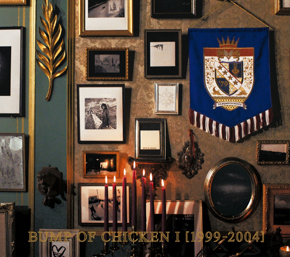 BUMP OF CHICKEN Ⅰ[1999-2004]  / BUMP OF CHICKEN